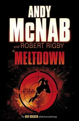 E-Book (epub) Meltdown von Robert Rigby, Andy McNab