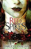 E-Book (epub) Red Spikes von Margo Lanagan