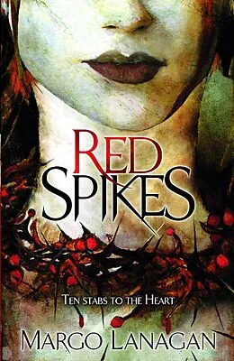 E-Book (epub) Red Spikes von Margo Lanagan