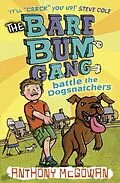 E-Book (epub) The Bare Bum Gang Battles the Dogsnatchers von Anthony McGowan