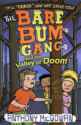 E-Book (epub) The Bare Bum Gang and the Valley of Doom von Anthony McGowan