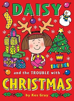 E-Book (epub) Daisy and the Trouble with Christmas von Kes Gray
