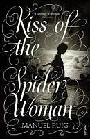 eBook (epub) Kiss Of The Spider Woman de Manuel Puig