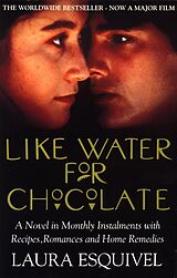 E-Book (epub) Like Water For Chocolate von Laura Esquivel
