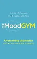 E-Book (epub) The Mood Gym von Helen Christensen, Kathleen Griffiths