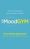 E-Book (epub) The Mood Gym von Helen Christensen, Kathleen Griffiths