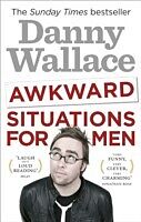 E-Book (epub) Awkward Situations for Men von Danny Wallace