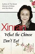 E-Book (epub) What the Chinese Don't Eat von Xinran