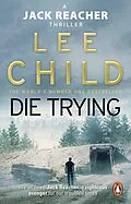E-Book (epub) Die Trying von Lee Child