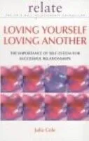E-Book (epub) Loving Yourself Loving Another von Julia Cole