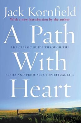 E-Book (epub) A Path With Heart von Jack Kornfield
