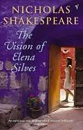 E-Book (epub) The Vision Of Elena Silves von Nicholas Shakespeare