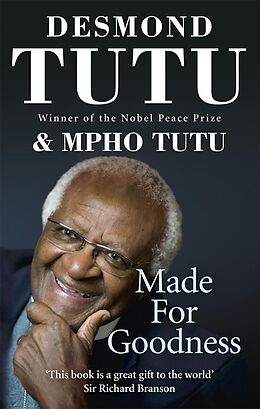 eBook (epub) Made For Goodness de Desmond Tutu, Mpho Tutu