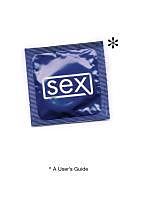 eBook (epub) Sex: A User's Guide de Stephen Arnott