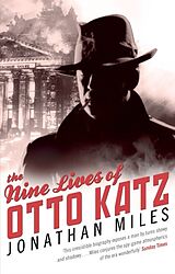 eBook (epub) The Nine Lives of Otto Katz de Jonathan Miles