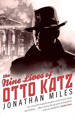 eBook (epub) The Nine Lives of Otto Katz de Jonathan Miles