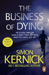 E-Book (epub) The Business Of Dying von Simon Kernick