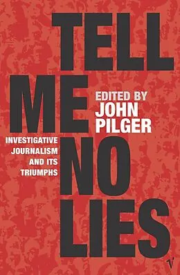 E-Book (epub) Tell Me No Lies von John Pilger