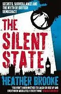 E-Book (epub) The Silent State von Heather Brooke