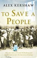 E-Book (epub) To Save a People von Alex Kershaw