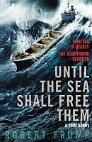 eBook (epub) Until The Sea Shall Free Them de Robert Frump