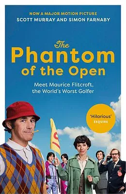 E-Book (epub) The Phantom of the Open von Scott Murray, Simon Farnaby