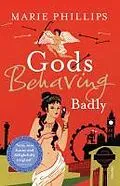 E-Book (epub) Gods Behaving Badly von Marie Phillips