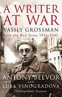 E-Book (epub) A Writer At War von Vasily Grossman