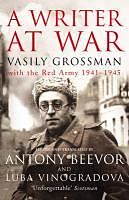 eBook (epub) A Writer At War de Vasily Grossman