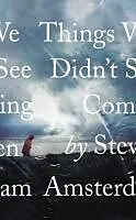 E-Book (epub) Things We Didn't See Coming von Steven Amsterdam