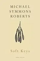 E-Book (epub) Soft Keys von Michael Symmons Roberts
