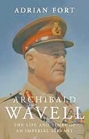 eBook (epub) Archibald Wavell de Adrian Fort