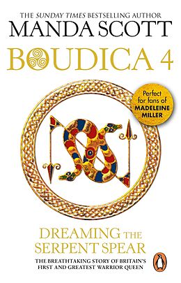E-Book (epub) Boudica:Dreaming The Serpent Spear von Manda Scott, M C Scott