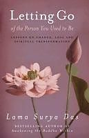 eBook (epub) Letting Go Of The Person You Used To Be de Surya Das
