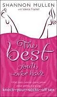 E-Book (epub) The Best You'll Ever Have von Shannon Mullen, Valerie Frankel