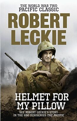 E-Book (epub) Helmet for my Pillow von Robert Leckie