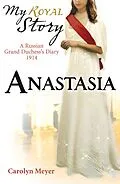E-Book (epub) Anastasia von Carolyn Meyer