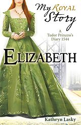 E-Book (epub) Elizabeth von Kathryn Lasky