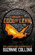 E-Book (epub) Gregor and the Code of Claw von Suzanne Collins