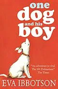 E-Book (epub) One Dog and His Boy von Eva Ibbotson