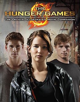 eBook (epub) Hunger Games Official Illustrated Movie Companion de Kate Egan