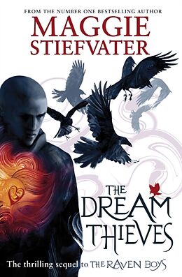 Couverture cartonnée Raven Cycle 2. The Dream Thieves de Maggie Stiefvater