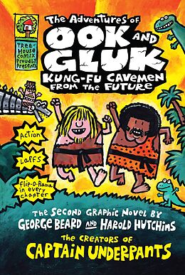 E-Book (epub) Adventures of Ook and Gluk, Kung-Fu Cavemen fr om the Future von Dav Pilkey