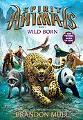 E-Book (epub) Wild Born von Brandon Mull