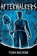 E-Book (epub) Afterwalkers von Tom Becker