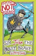 E-Book (epub) Sir John the (Mostly) Brave von Johnny Smith
