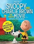 E-Book (epub) Snoopy & Charlie Brown: The Peanuts Movie Official Movie Novel von 