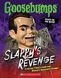 E-Book (epub) Goosebumps: Slappy's Revenge: Twisted Tricks from the World's Smartest Dummy von Jason Heller