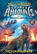 ePUB Fall of the Beasts 2: Broken Ground von Victoria Schwab