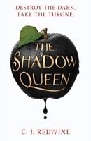 Kartonierter Einband The Shadow Queen von C. J. Redwine